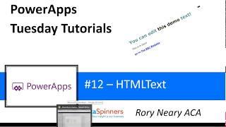 PowerApps Tuesday Tutorials #12 HtmlText