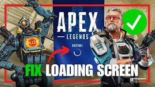 Apex Legends Stuck On Loading Screen? How To Fix!