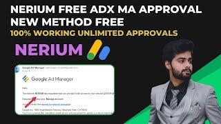 Nerium Adx Approval 2024 | Free MA Account Approval | How To Get Google Adx Approval