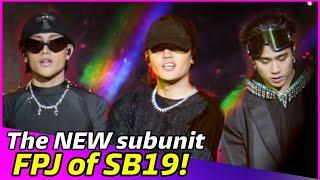 FPJ, an SB19 subunit we definitely need for PPop Rapline!