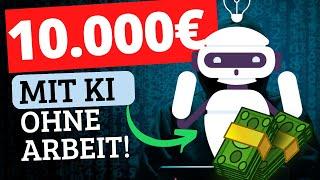 ACHTUNG Dieser GEHEIME BOT bringt dir OHNE ARBEIT 10.000€!  (NICHT ChatGPT!)