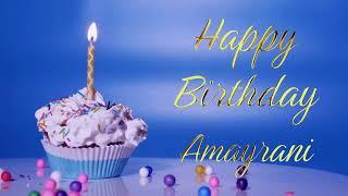 Happy Birthday Amayrani