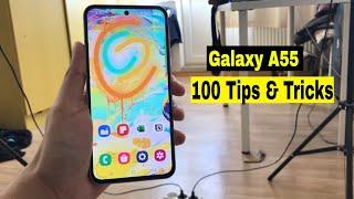 Samsung Galaxy A55 5G - Top 100 Tips and Tricks