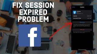 How to Fix Facebook Session Expired Error