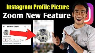 Instagram Profile Picture Zoom New Feature | Instagram Profile Picture Zoom Karke Kaise Dekhe