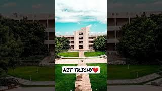 NIT trichy| nit campus #nit #nittrichy #jee #iit #jeemains #shorts