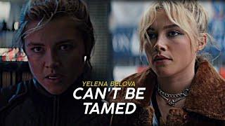 Yelena Belova || Can't Be Tamed (+1x06)