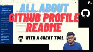 All about GitHub Profile README and a great tool