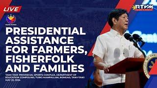 Presidential Assistance to Farmers, Fisherfolk and Families in Tawi-Tawi