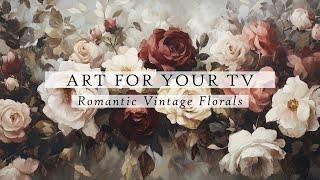 Romantic Vintage Florals Art For Your TV | Vintage Art TV | TV Art Slideshow | TV Art | 4K | 3 Hours