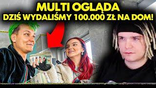 MULTI ogląda DZIŚ WYDALIŚMY 100.000 ZŁ NA DOM!