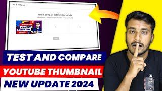 Youtube Thumbnail Test And Compare | Youtube Test And Compare | Youtube Thumbnail New Update
