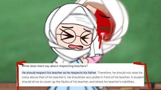 Respect your teacher in Islam ‍/Gacha muslim/ @RaniaRiazWagan