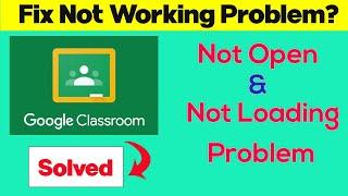 How to Fix Google Classroom App Not working / not Opening Problem | SP Skywards