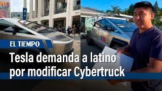 Tesla demanda a latino por hacer "leves modificaciones" a un Cybertruck | El Tiempo