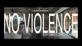 NO VIOLENCE by CCS records. @ZHYVAGO COFFE ROASTERY