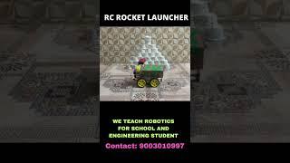 RC ROCKET LAUNCHER - USING ARDUINO