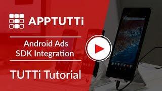 Android Ads SDK Integration - TUTTi Tutorial