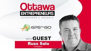 Ottawa Entrepreneurs Podcast - GPS To Go