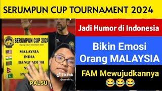 #77 Serumpun Cup, Humor di Indonesia, Bikin Emosi Orang Malaysia, Tapi FAM Menjadikannya Nyata 