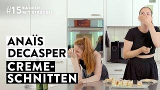 #15 Backen mit Streusel: Anaïs Decasper macht Cremeschnitten