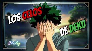 DEKU y tú - "Los tiernos CELOS de Deku"  [ASMR Roleplay]