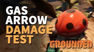 Gas Arrow Grounded Damage (Best Arrow)