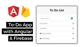 Angular To Do List App in 30 Minutes