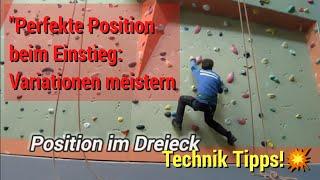 "Der Schlüssel zum ersten Zug: Tritte meistern und Position finden #Klettertechnik  #ClimbingTips