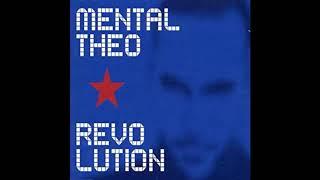 Mental Theo - Revolution (Mental rmx)