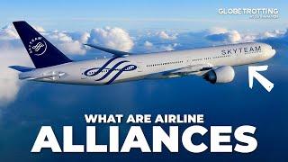 Airline Alliances Explained