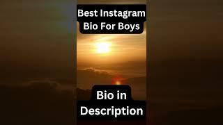 instagram bio for boys #instagrambio #instagrambioideas #instabio #instagram #instagramstatus