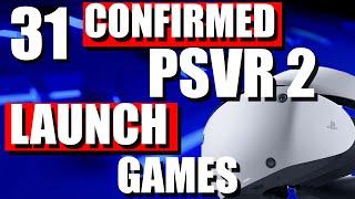 Every CONFIRMED PSVR 2 Launch Game!