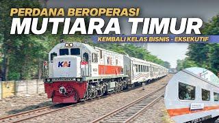 SANG LEGENDA BANGKIT LAGI DENGAN KELAS LAMA‼️Perdana Perjalanan KA Mutiara Timur Bisnis Eksekutif