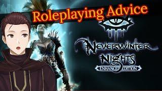 NWN Roleplaying Tips for new players