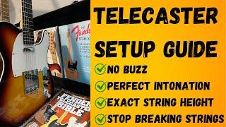 Telecaster Setup Guide | How to get NO buzz, PERFECT intonation and SMOOTH playability