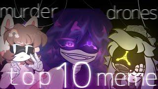 - Top 10 Meme Animation Murder Drones -