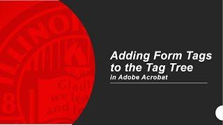 Adding Form Tags to the Tags Tree in Adobe Acrobat