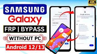 Finally Without Pc  2024 || All Samsung FRP Bypass Android 12/13 Without Pc Remove Google Account 