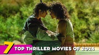 TOP 7 THRILLER MOVIES OF 2024