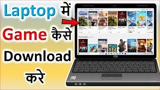 Laptop Me Game Kaise Download Kare | how to download game in laptop