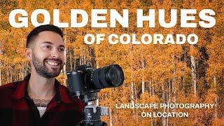 Golden Hues Of Colorado… Chasing Fall Colors And Epic Views | Landscape Photography On Location