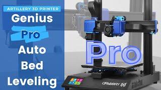 Artillery 3D / Genius Pro Auto Bed Leveling Process