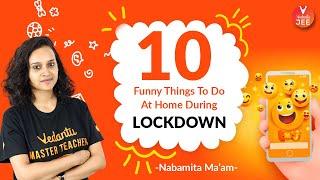 10 Funny Things To Do At Home During Lockdown | Summer Vacation | Vedantu | Young Wonders