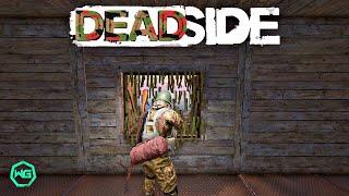 Deadside | Blowing sh!t up!