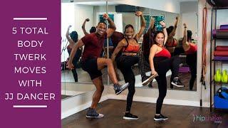 5 Total Body Twerk Moves With JJ Dancer