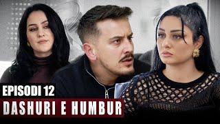 Dashuri e Humbur - Episodi 12