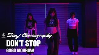 DON’T STOP - GOGO MORROW / SUN.J Choreography / Urban Play Dane Academy