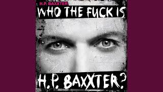 Who the Fuck Is H.P. Baxxter?