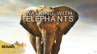 Walking with Elephants | Wildlife Documentary | Full Movie | Extinction